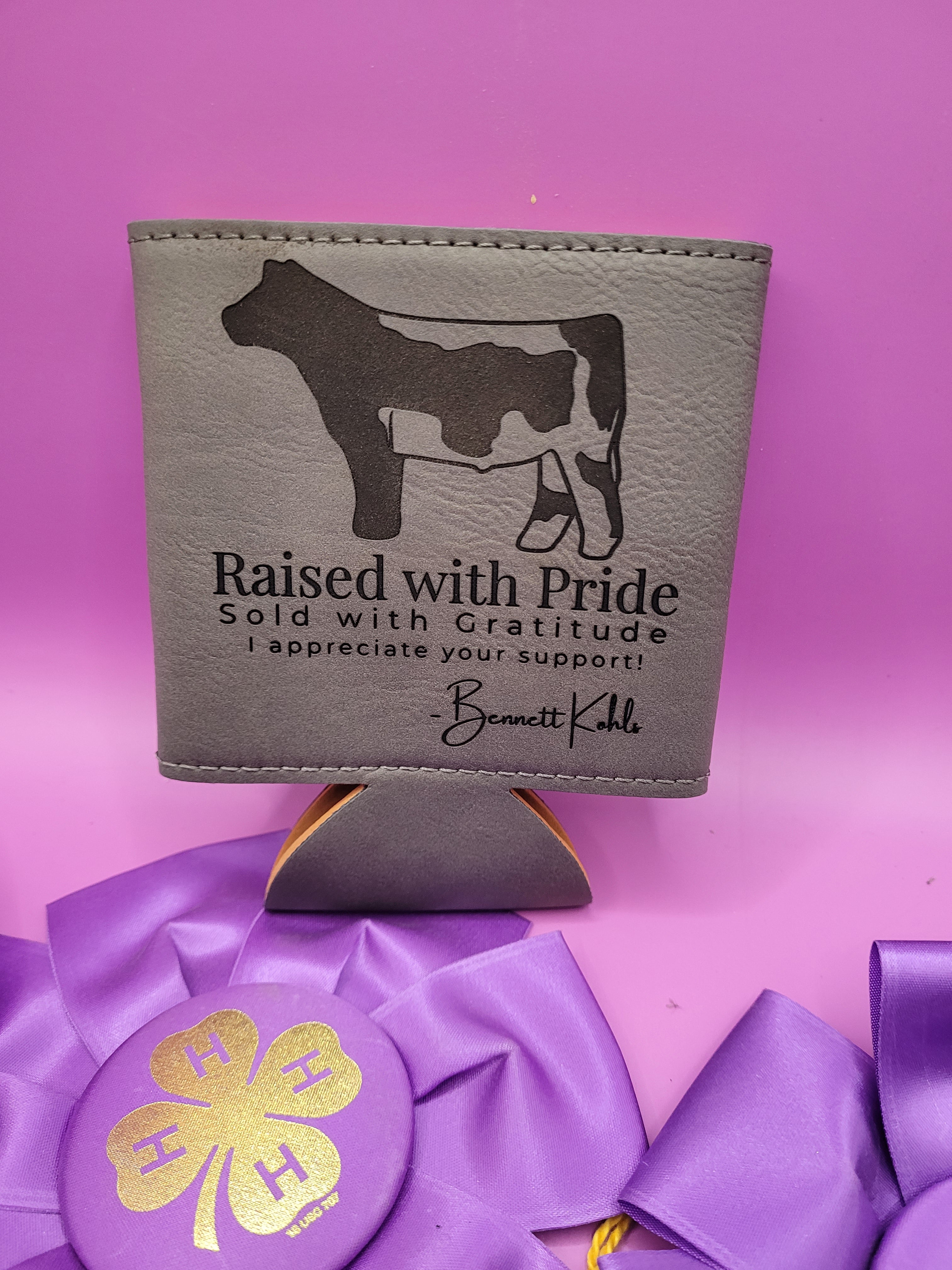 Custom Livestock Buyer Koozie - Raised With Pride, Sold With Gratitude